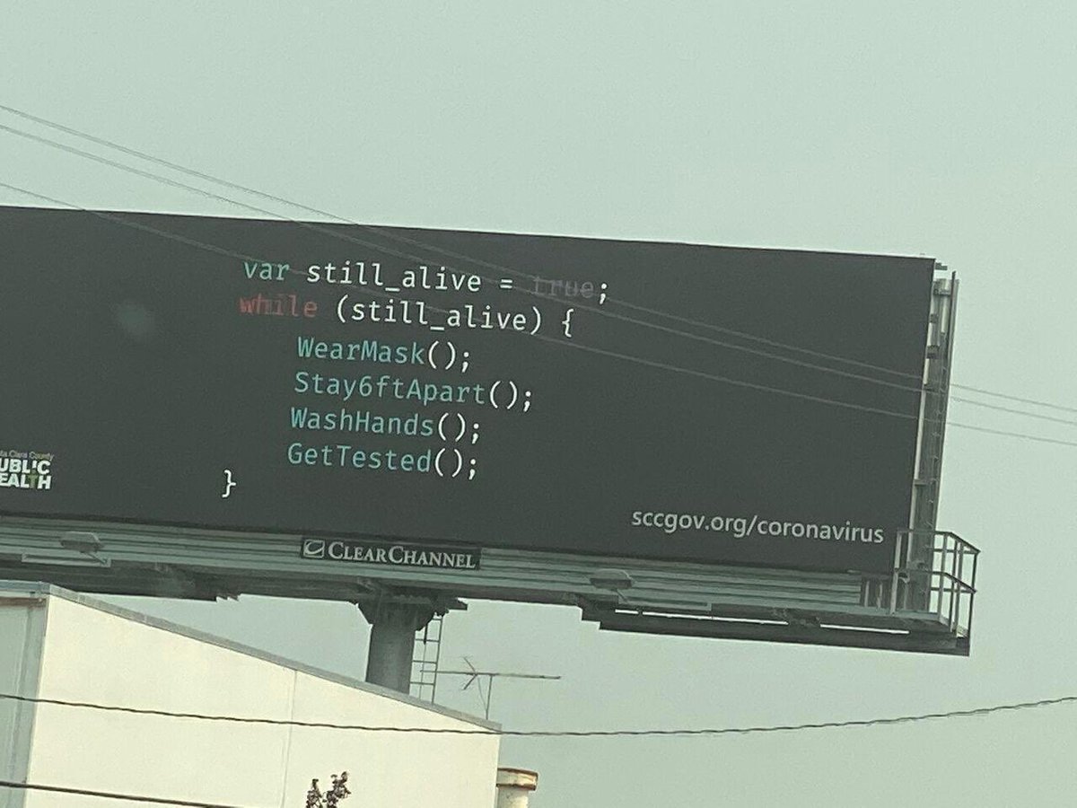 harshul's tweet image. This happens only in #SiliconValley ! Covid guidelines in Java script, on a billboard right off San Jose airport