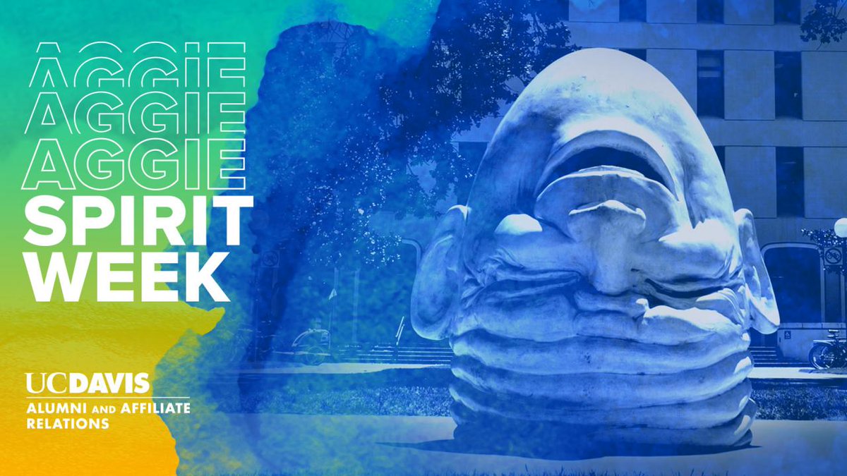 Aggie Spirit Week | UC Davis Alumni and Affiliate Relations | Eye on Mrak egghead statue