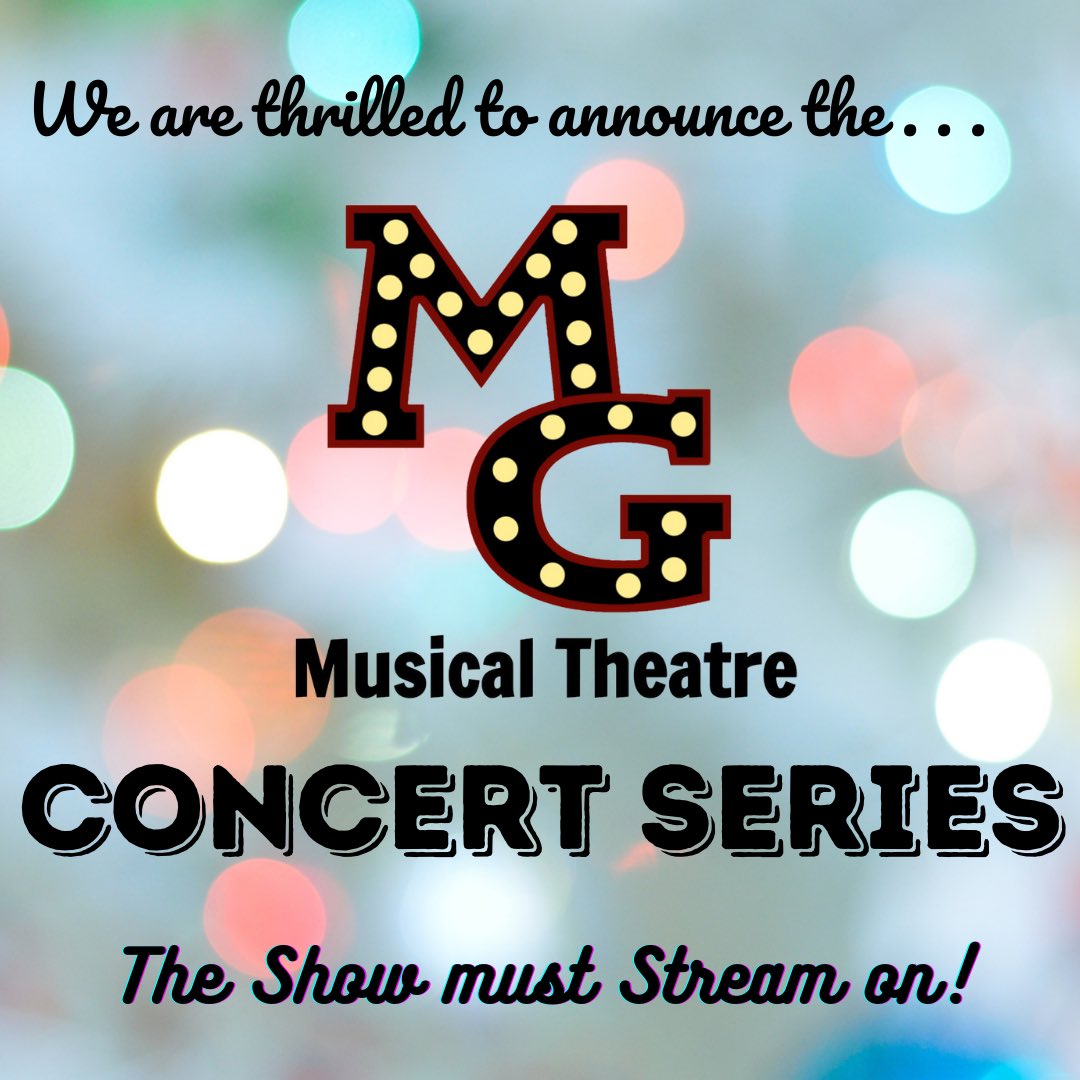 MgshStage's tweet photo. Announcing the MG Musical Theatre Concert Series!

3 Shows. 3 Stories. 3 Nights on which watch some high schoolers doing magical things on stage again (but from the safety of your home!)

11/14, 12/19, &amp; 1/30 @ 7pm CST
Ticket info to come! https://t.co/XrPPkSzUcp