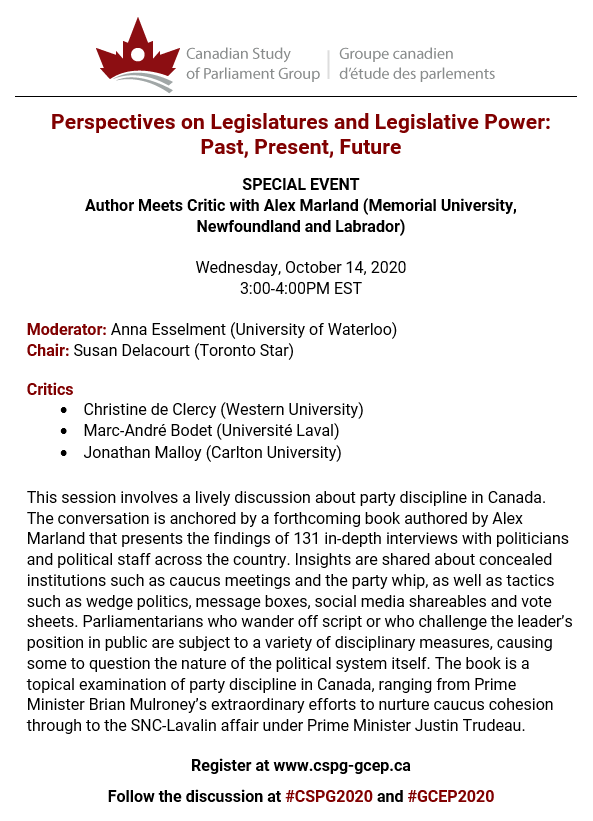 10/15 Day two concludes with a second Special Event: Author Alex Marland of <a href="/MemorialPoliSci/">Memorial Politics</a> meeting Critics @SusanDelacourt, Christine De Clercy, Marc-André Bodet and <a href="/JonathanMalloy/">Jonathan Malloy</a> to discuss his new book "Whipped: Party Discipline in Canada"