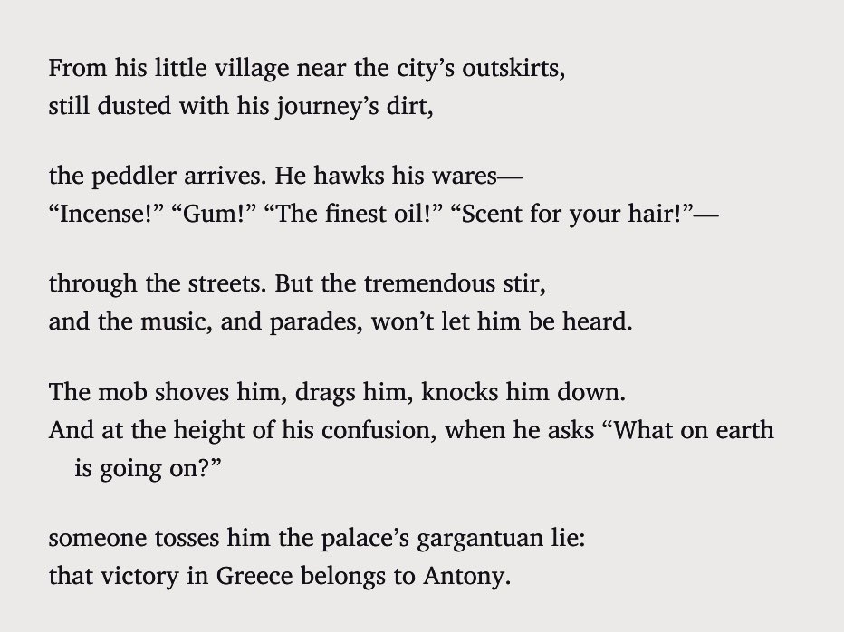 59. ‘The Year 31 B.C. in Alexandria’ by C.P. Cavafy— translated by Daniel Mendelsohn