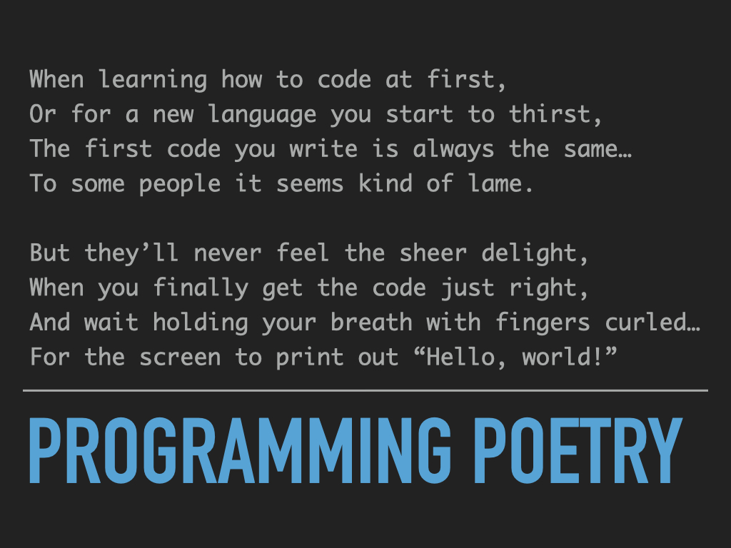 ProgrammingPoe1's tweet image. #programming #poetry #programmingpoetry