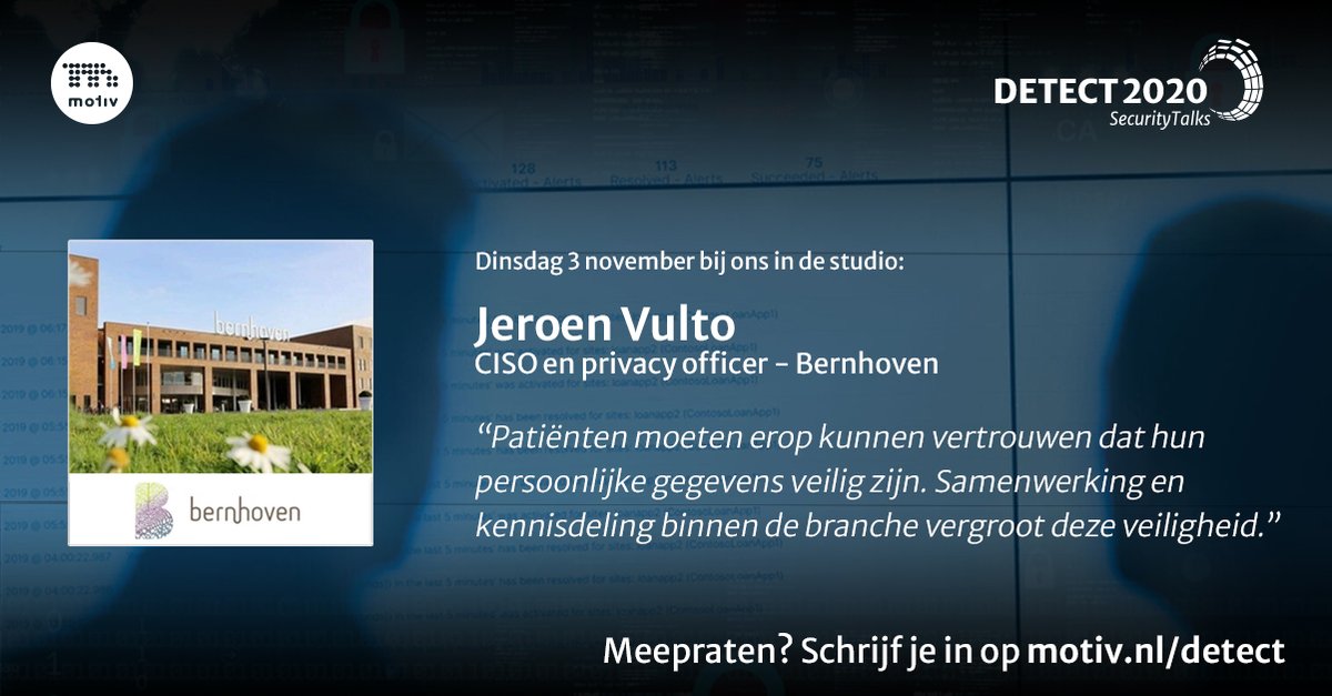 MotivNL's tweet photo. Dinsdag 3-11 ontvangen we Jeroen Vulto, #CISO  @Bernhoven ziekenhuis in de #DETECT2020 studio. We bespreken met o.a. @ThreatQuotient @IntSights @BitSight  en @Imperva hoe samenwerking licht in de duisternis van het digitale dreigingslandschap brengt. https://t.co/BY3quobrOP https://t.co/nle6PgdX0i