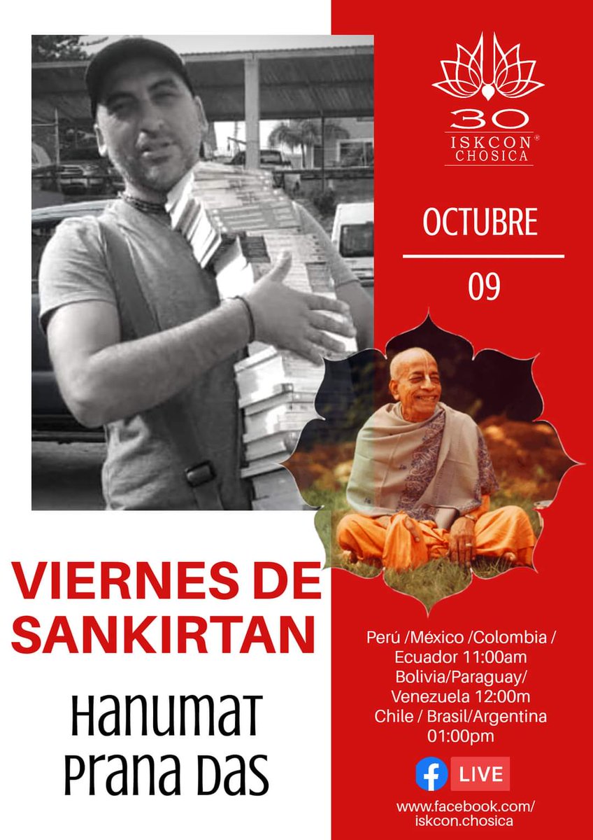 ChosicaIskcon's tweet photo. Éste Viernes de Sankirtana, nos visita Hanumat Prana Das, un gran y entusiasta sankirtanero. 
Perú /México /Colombia /Ecuador 11:00am
Bolivia/Paraguay/Venezuela 12:00m
Chile / Brasil/Argentina 01:00pm
Facebook Life! https://t.co/GfbC3MZzRe