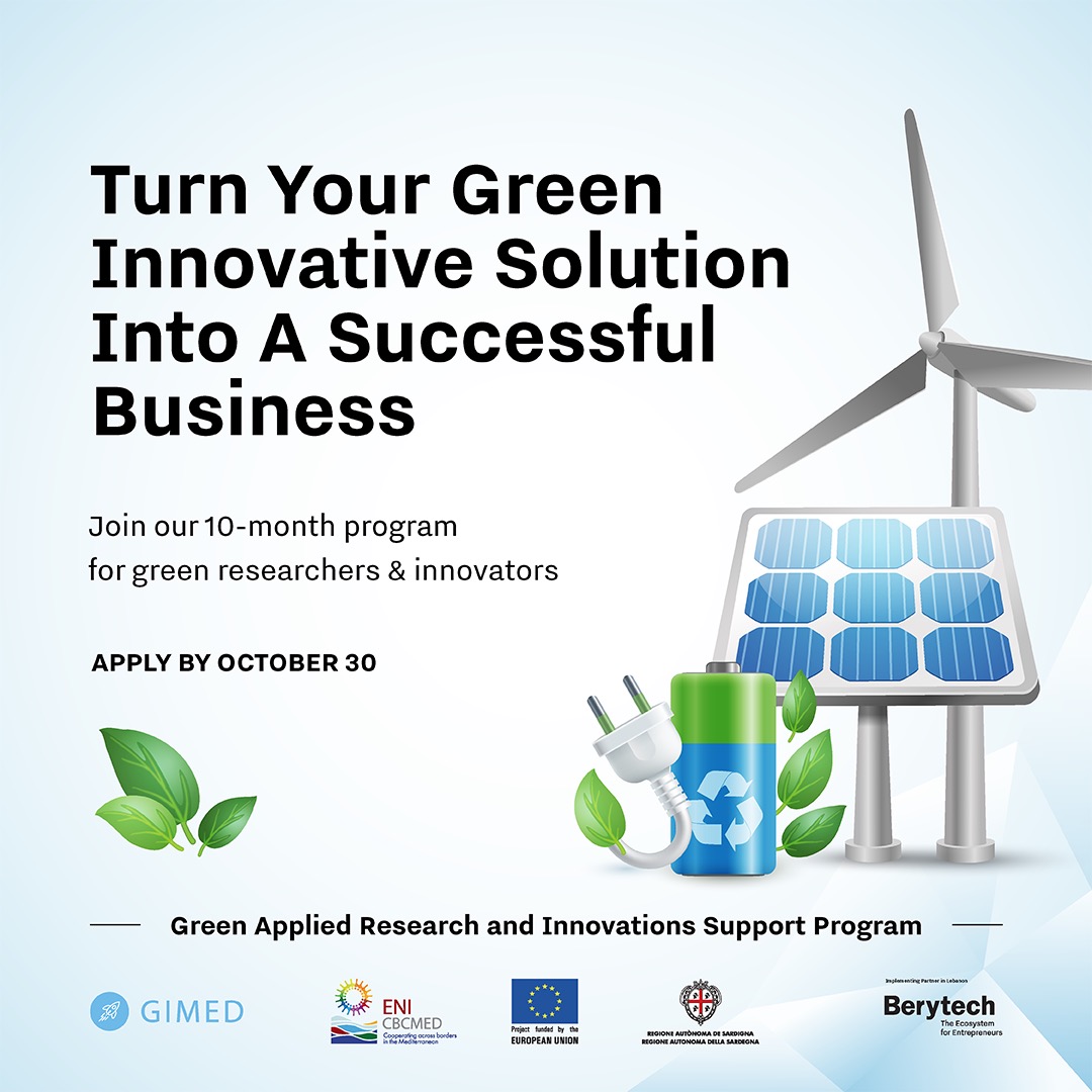 Apply to the EU-funded Green Applied Research &amp; Innovations Program for #entrepreneurs &amp; researchers in the Mediterranean to launch your #greenbusiness <a href="/GreenImpactMED/">GIMED</a> @ENICBCMed #ImpactFinance #Green #Access2Finance #Access2Market #CircularEconomy berytech.org/programs/gimed…
