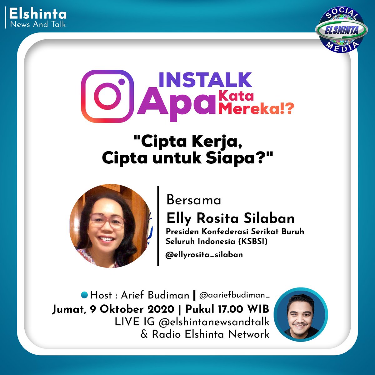 Radio Elshinta على تويتر Cipta Kerja Cipta Untuk Siapa Jumat 9 10 Pukul 17 00 Wib Bersama Elly Rosita Silaban Presiden Konfederasi Serikat Buruh Seluruh Indonesia Ksbsi Live Di Instagram At Elshintanewsandtalk Elshintainstalk Https T