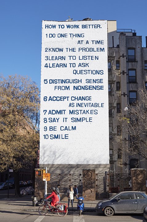 playlovethink's tweet image. "How to Work Better" by Peter Fischli and David Weiss... 
so simple and true #FischliandWeiss #HowToWorkBetter (photo courtesy Public Art Fund)