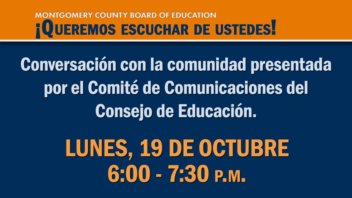 MCPSEspanol's tweet photo. El Comité de Comunicaciones del Consejo de Educación @mocoboe invita a la comunidad a una conversación virtual sobre el aprendizaje a distancia el lunes, 19 de octubre de 6:00 a 7:30 p.m. 

Envíe sus preguntas por adelantado en: https://t.co/WUvrjJ8fWB https://t.co/VTELNyYRIH