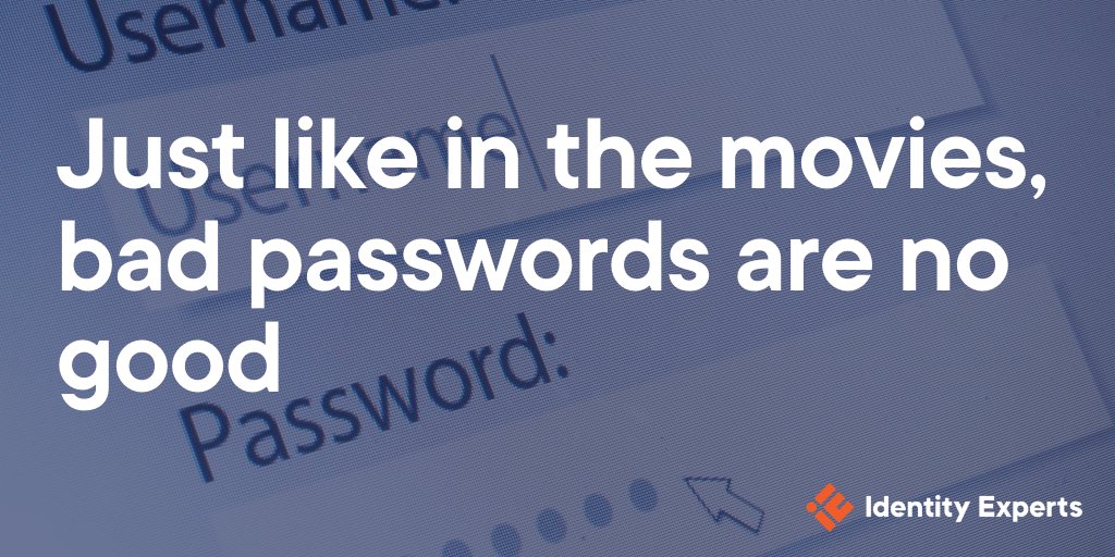 IdentityExperts's tweet photo. This #CyberSecurityMonth, we’re taking a glimpse at how not to choose a #password, courtesy of examples straight from Hollywood and the small screen. 

Check out our latest #blog for some hilarious fictional mishaps: https://t.co/J4b74TAbYu
#CyberSec #InfoSec #CyberSecurity https://t.co/z1lxs4Cgvy