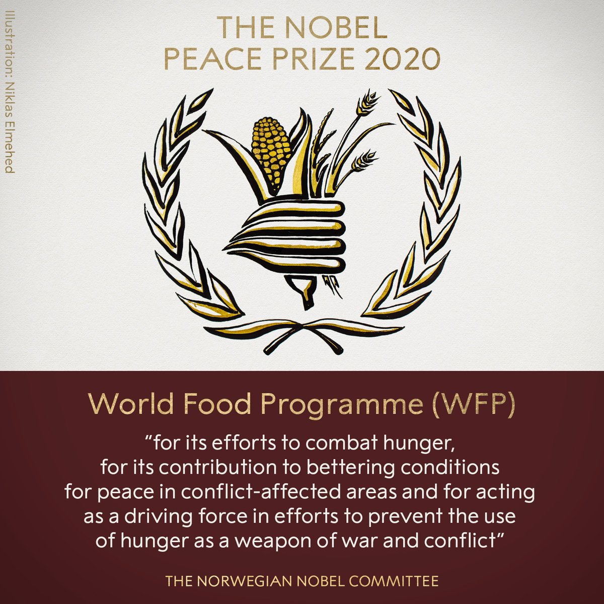 BREAKING NEWS: The Norwegian Nobel Committee has decided to award the 2020 Nobel Peace Prize to the World Food Programme (WFP). #NobelPrize #NobelPeacePrize