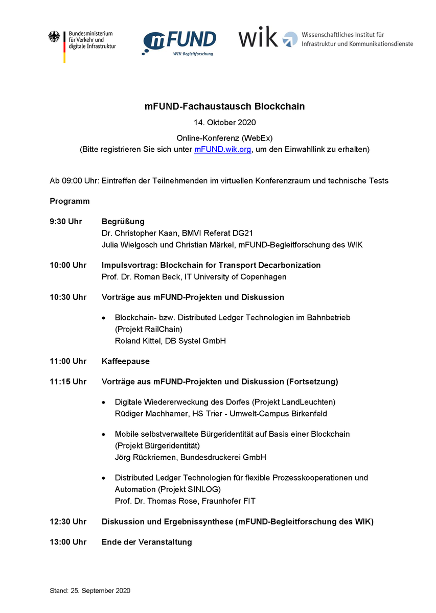 c_maerkel's tweet photo. Interested in #blockchain applications? We invite you to our #mFUND Blockchain Event on October 14. Be inspired by a keynote speech by Roman Beck and learn more about blockchain projects of @DB_Bahn Systel, @bundesdruckerei et al. Register now: ➡️https://t.co/8qkjl0OXgH @WIKnews https://t.co/6yZiSB1pTb