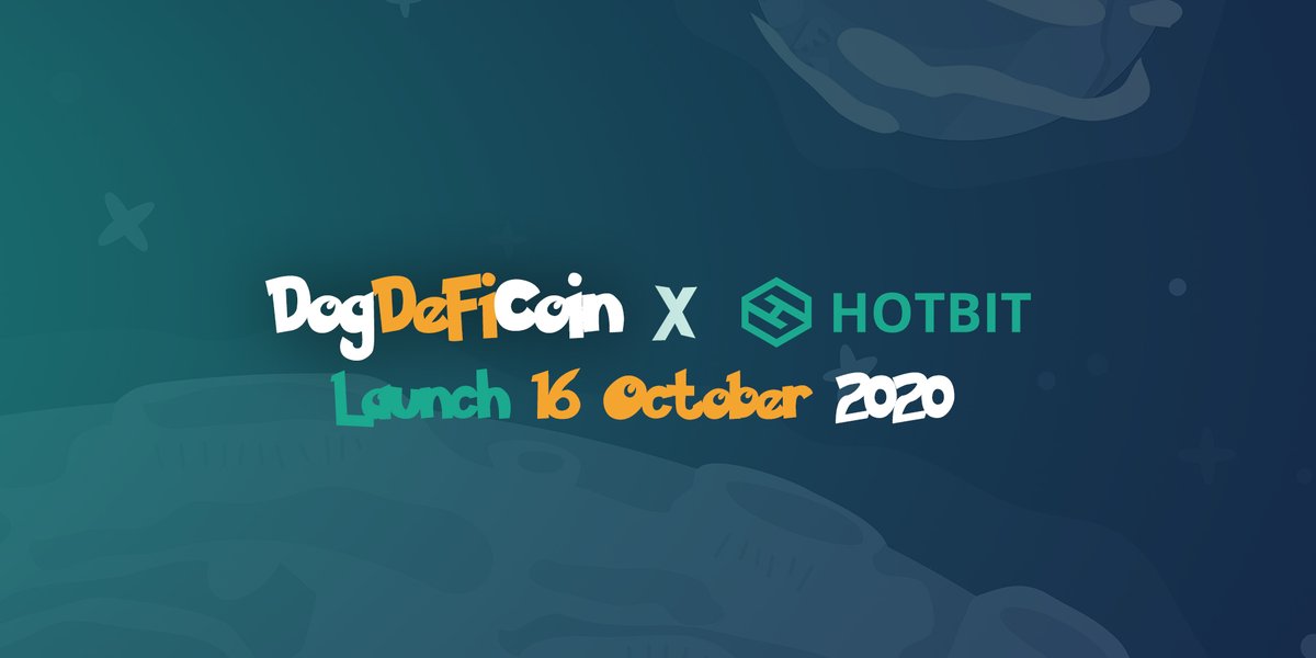 Hotbit is scheduled to list DogDeFi ( DogDeFiCoin).

Deposit function launches at：2020.10.16  08:00 AM UTC

Trading function launches at：2020.10.16  09:00 AM UTC

Withdrawal function launches at：2020.10.17  08:00 AM UTC
hotbit.zendesk.com/hc/en-us/artic…