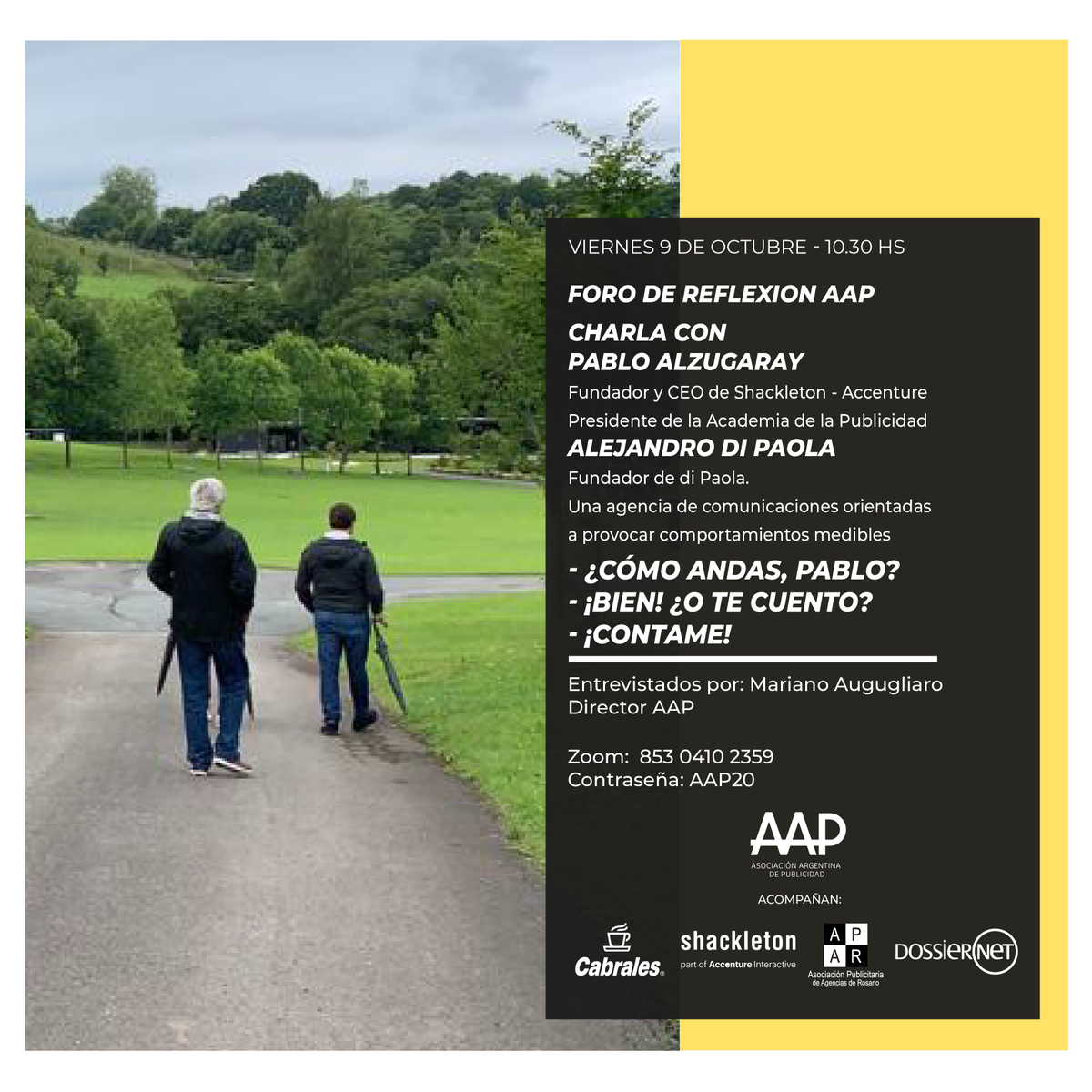AAP_Info's tweet photo. HOY, en un rato, a las 10.30 hs tendremos un encuentro con Pablo Alzugaray, fundador y Ceo de la agencia Shackleton- Accenture España, en el 2020 Forbes lo incluyó en la lista de las cien personas más creativas del mundo de los negocios. https://t.co/56aEL9Tbna