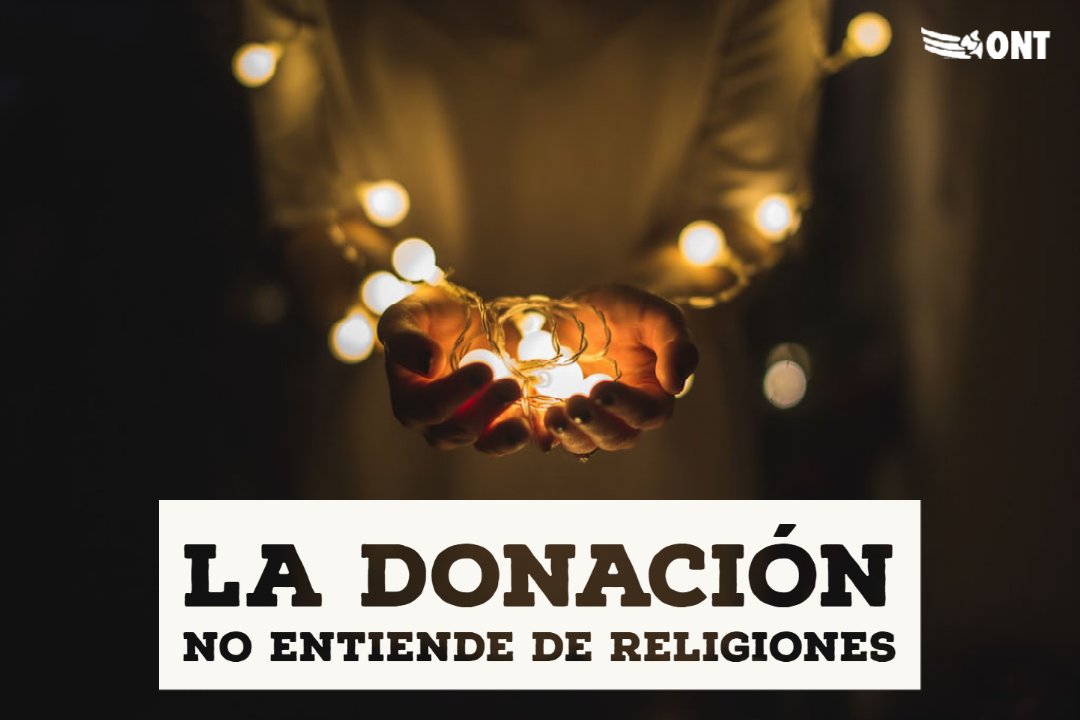 ONT_esp's tweet photo. 🕯️ Esto es importante: las religiones mayoritarias –catolicismo, Islam y judaísmo – se muestran favorables a la #donación de órganos y tejidos como expresión de los valores de generosidad y altruismo que defienden sus respectivos credos. La donación no entiende de religiones https://t.co/z14Igng1k5