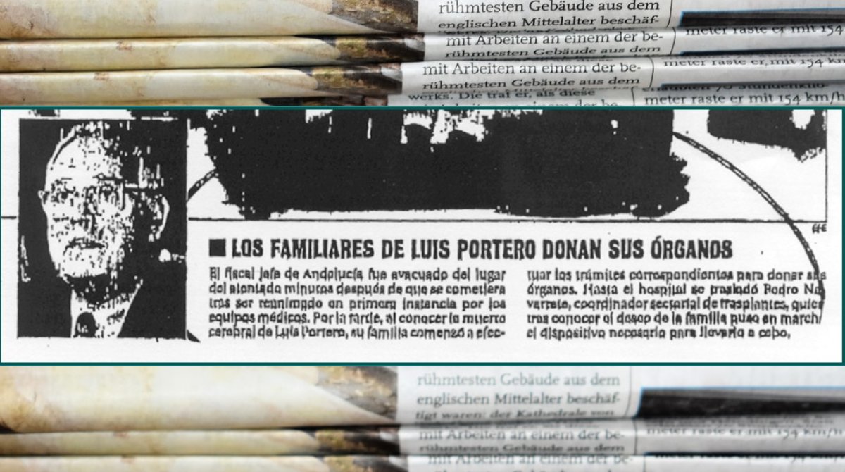 ONT_esp's tweet photo. Hoy se cumplen 20 años del asesinato de Luis Portero, quien fuera fiscal jefe del #TSJA. Su familia, cumpliendo su voluntad, donó sus #órganos, que consiguieron salvar seis vidas. Compartimos 'Vivos gracias al fiscal', firmado en 2000 por @EstherAlvarado: https://t.co/Ng3qBNm6Xv https://t.co/IhFcLwIpgn