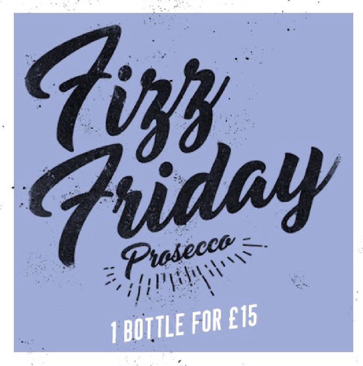 Fiiiiiiinnally it’s Friday! Did you need more of a reason? 🍾 #Friday #FridayFeeling #prosecco #dealoftheday #cheltenham