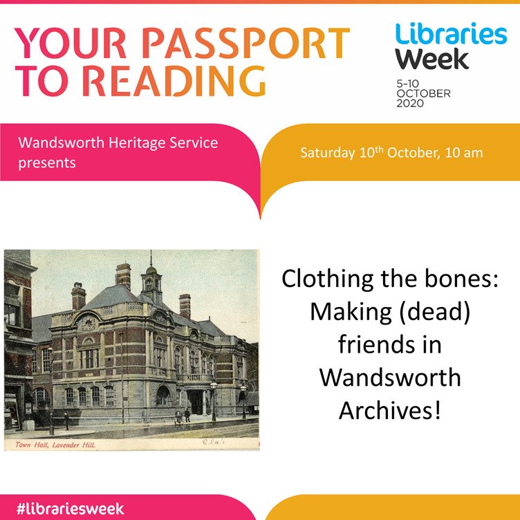 Better_WHS's tweet photo. If *you* would like to hear our [slightly monotone] archivist bang on about the [dead] friends she's made in the archives thanks to the traces they've left behind, visit Wansworth Libraries facebook page tomorrow. If you wouldn't? Well then, don't! #LibrariesWeek https://t.co/UCK9NRRrwQ