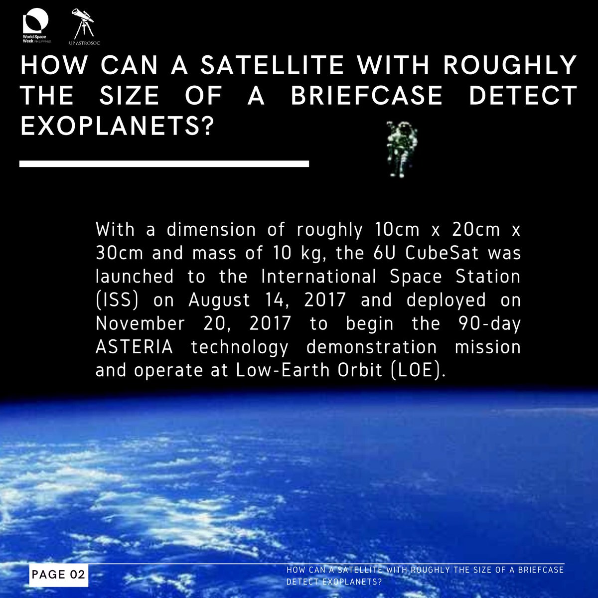upastrosoc's tweet image. “It’s not the size of the dog in the fight but the size of the fight in the dog.” (Mark Twain)

For this week&apos;s #WorldSpaceWeek2020 celebration, have a look at the smallest planet-hunting satellite ASTERIA and how it stands out among the rest up in space!

#SatellitesImproveLife