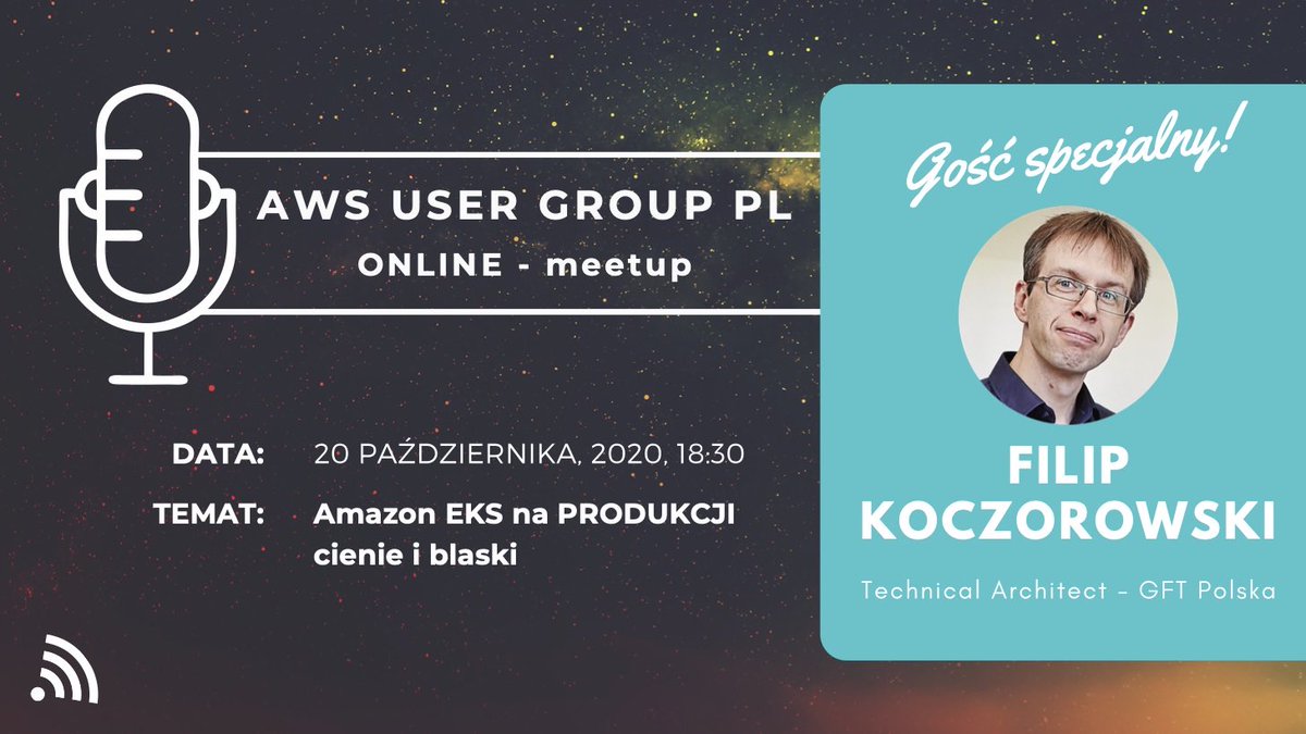 HEJ! Zapraszamy na spotkanie #AWS UG PL ONLINE!
meetup.com/AWSUGPL/events…

DATA: 20 Października godzina ⏰18:30
Naszym gościem będzie Filip Koczorowski, który opowie o swoich doświadczeniach z Amazon EKS.