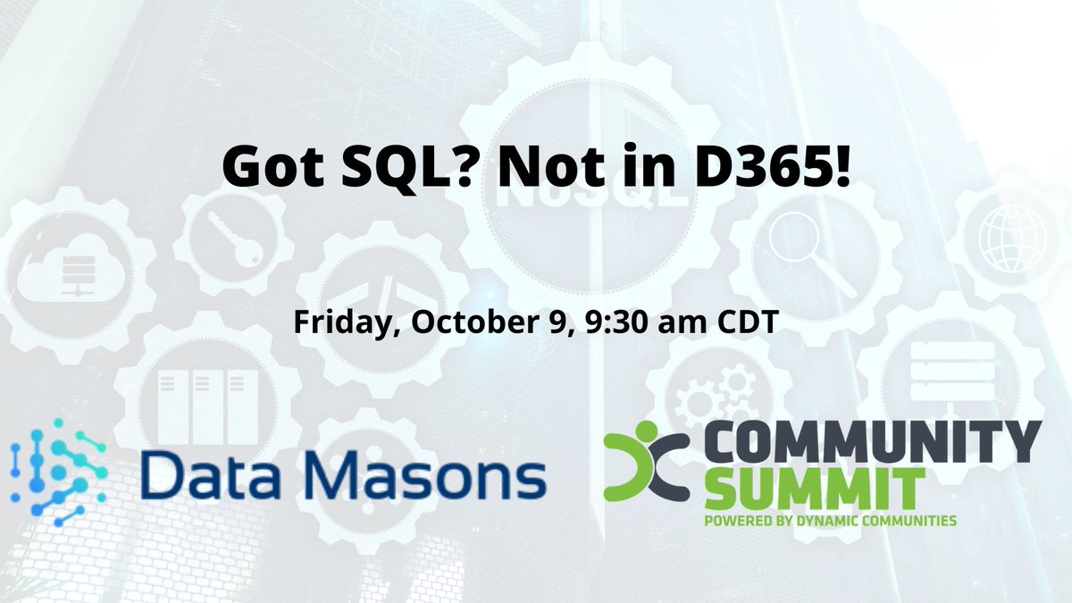 DataMasons's tweet image. Today at 9:30 CDT: Is losing SQL access holding you back from moving to #D365? Don&apos;t miss our presentation at #CommunitySummit on how to get the right tools without SQL. #EDIMadeSimple bit.ly/2F3KlOT