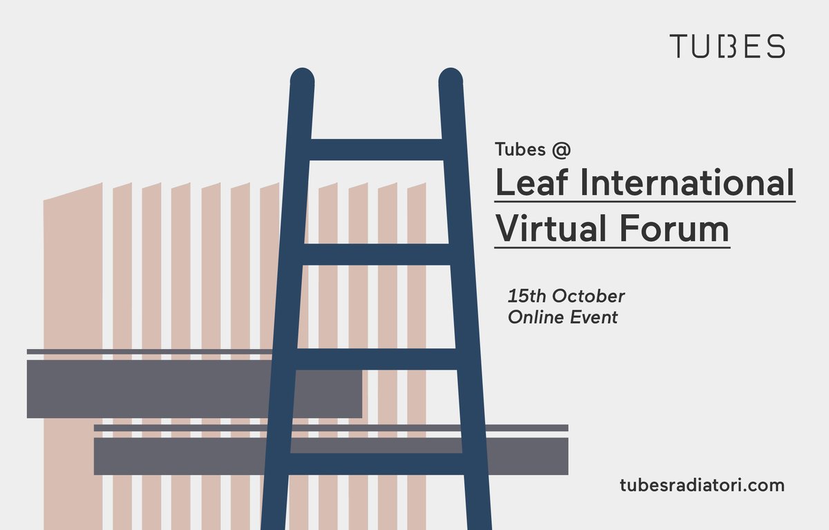 TubesRadiatori's tweet photo. #Tubes is partner of Leaf International 2020, an online event bringing together decision makers from top international contractors, developers, designers and suppliers. Join us on October 15th! Apply here: https://t.co/7li0kF7Mz0
#designradiators #heatingdesign #homedecor https://t.co/BtzwFu7VUI