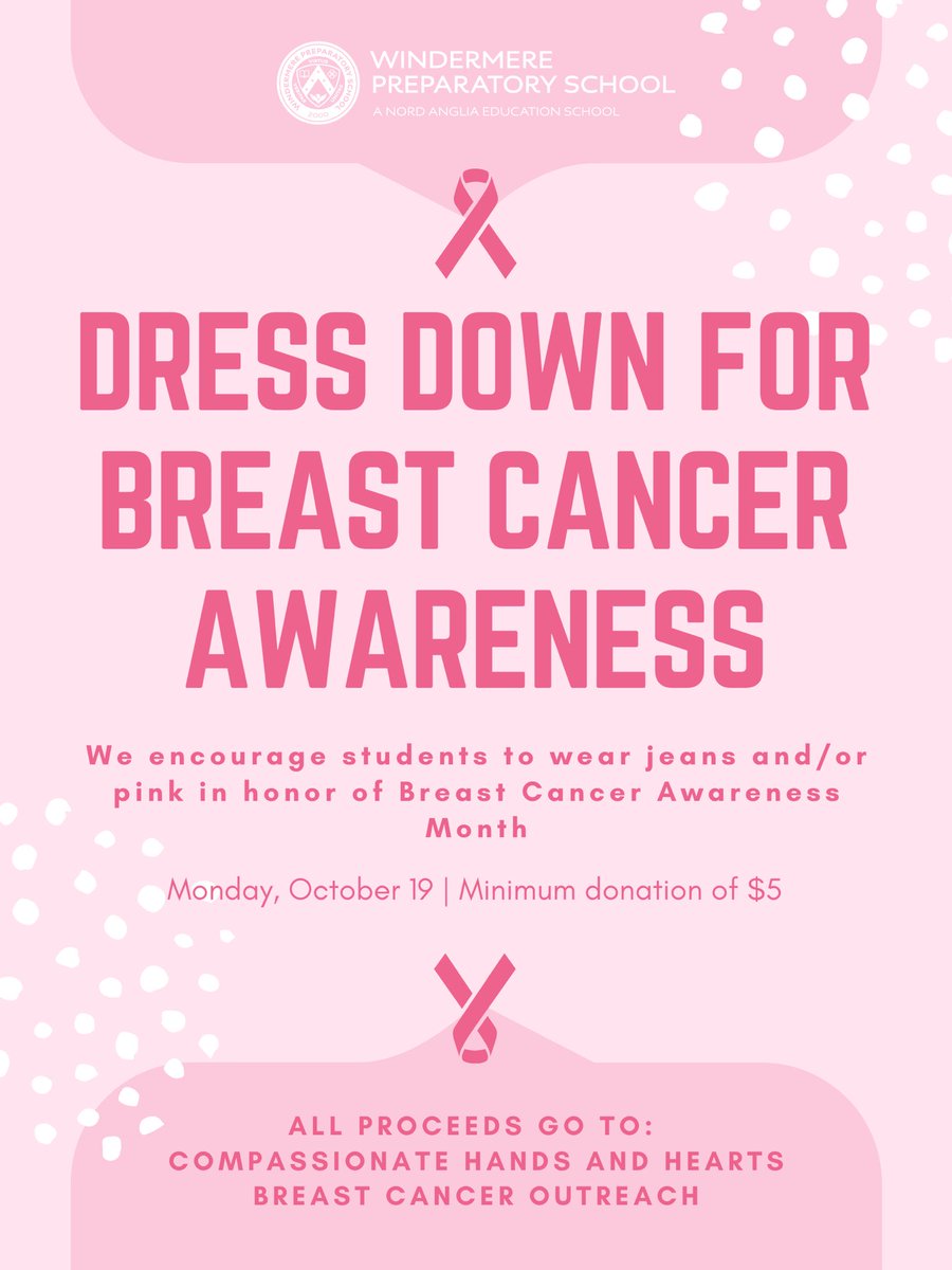 Dress Down Day! Monday, October 19th! Wear jeans and a pink shirt or an all pink outfit! Minimum donation to participate: $5. All donations to Compassionate Hands and Hearts