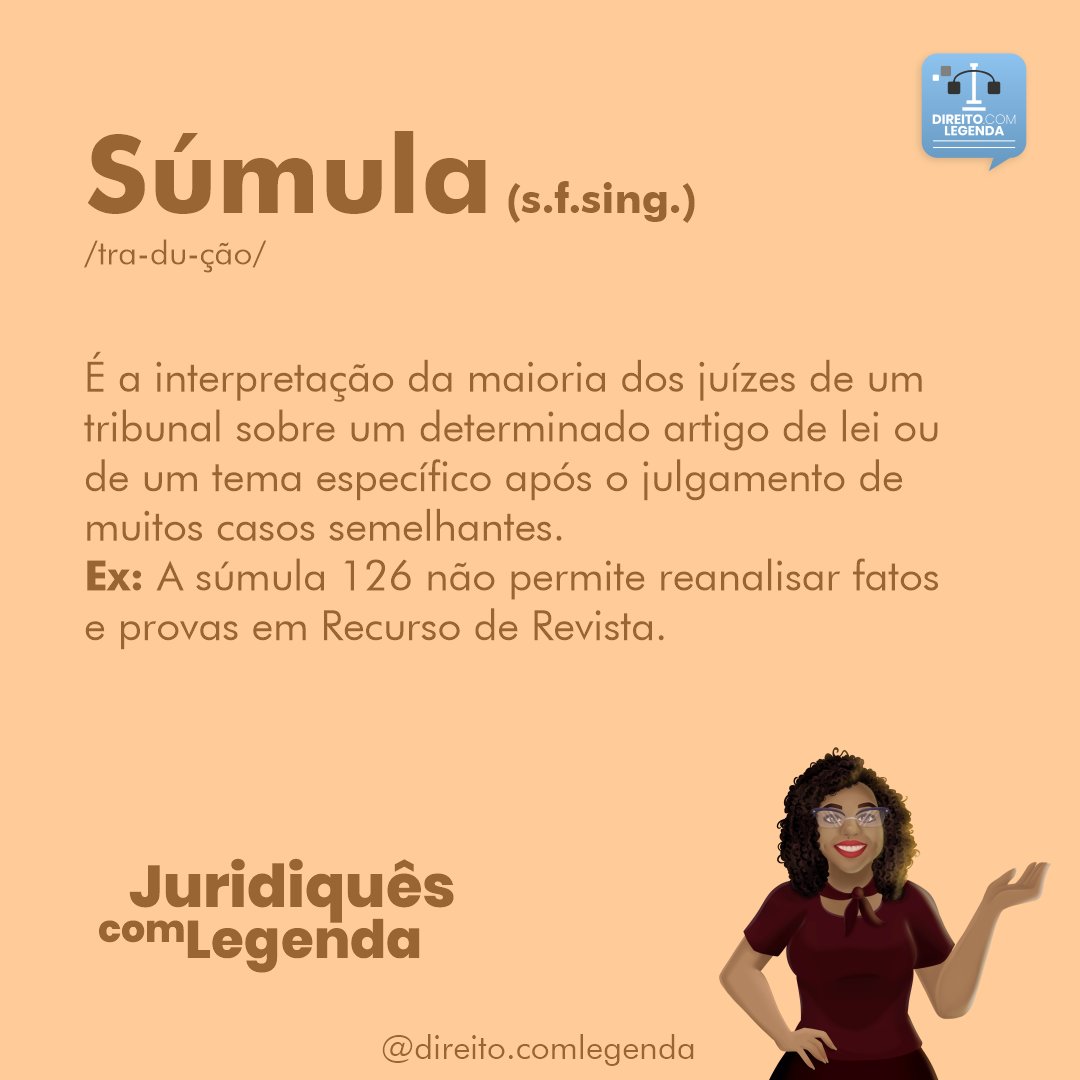 DireitoLegenda's tweet image. Em um dos posts dessa semana essa palavrinha surgiu e quando perguntamos vocês disseram que não sabia o que era.

Então está aí, no juridiquês com legenda a famosa Súmula! 

#Súmula
#JuridiquêsComLegenda
#DireitoComLegenda