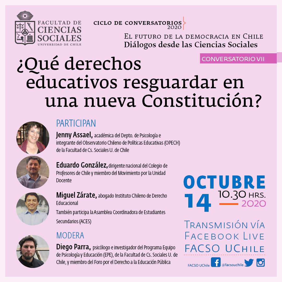 facsouchile's tweet image. ¡¡Estamos llegando al fin de este exitoso e interesante Ciclo de Conversatorios que hemos organizado de cara al Plebiscito del 25 DE Octubre!! 14 de Octubre última sesión a las 10.30 sobre ¿Qué derechos educativos resguardar en una nueva Constitución? larazon.cl/2020/09/21/aca…