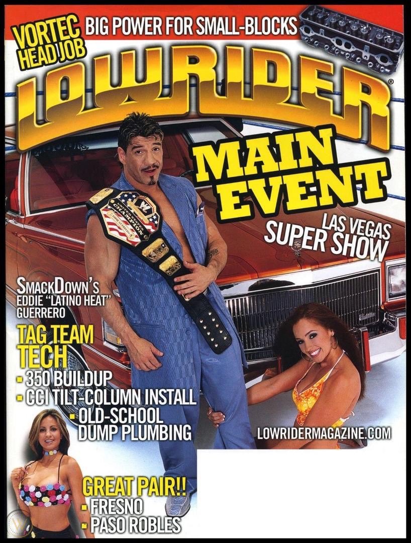 Master on Twitter: "I'll never forget the Eddie Guerrero Lowrider cover. That's one of those magazine issues you had to fight for in the school library. https://t.co/CJro2gBR3a" / Twitter