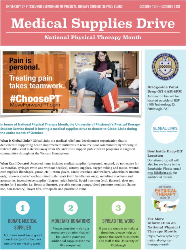 In honor of <a href="/PTDayofService/">PTDayOfService</a> and #PTmonth, <a href="/PittPT/">Pitt Physical Therapy</a>’s Student Service Board will be holding a Medical Supplies Drive to support our local friends @GlobalLinks3 kicking off this Saturday and running through the rest of October! See below to see how you can get involved!