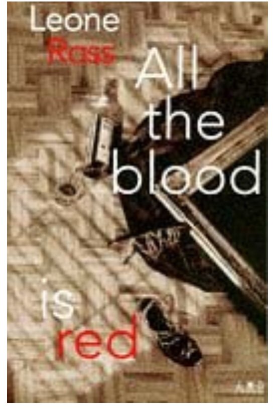 I am the author of four books. All The Blood Is Red tells the story of 4 very different women all affected by a brutal sexual trauma. Nominated for the Orange Prize.  https://www.amazon.co.uk/All-Blood-Red-Leone-Ross/dp/1899860150