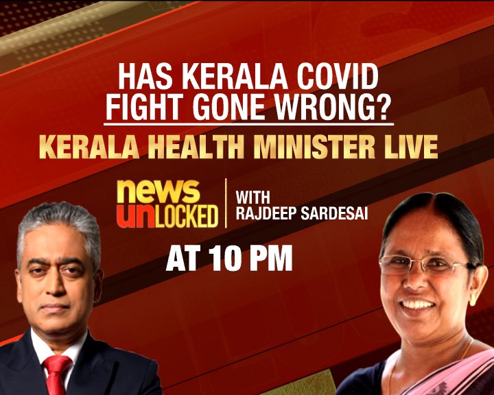 sardesairajdeep's tweet photo. 10 pm: News unlocked: the Kerala Covid fight : what’s gone wrong.. health minister @shailajateacher joins us as we look at Kerala’a rising Covid count (low mortality rate though even now).. https://t.co/UOBMVItvYa