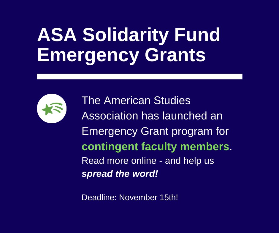 AmerStudiesAssn's tweet image. Help spread the word! This week, we announced Solidarity Fund Emergency Grants - 30 grants of $500 to be awarded to contingent faculty (selected by lottery) who meet the eligibility criteria and submit a complete application by Nov 15. Read more online - bit.ly/asa-emergency-…