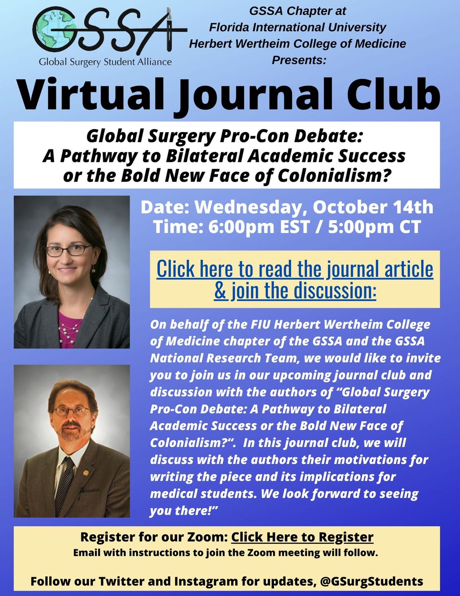 Join us! We are co-hosting a virtual journal club with the GSSA chapter at FIU.

We are reading: "Global Surgery Pro-Con Debate: A Pathway to Bilateral Academic Success or the Bold New Face of Colonialism"

Read it here: 
journalofsurgicalresearch.com/article/S0022-…