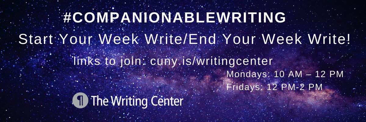 WritingCenterGC's tweet photo. Our Friday #CompanionableWriting session starts at noon! Come end your week write with us! #GCWrites @GC_CUNY https://t.co/SVsD4y3eZ5