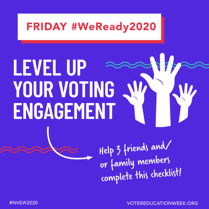 NpVOTE's tweet photo. Trying to figure out how to make the biggest impact in this year’s election year? Do that by ramping up voter engagement in your community! This #NVEW2020 organize your friends and fam, volunteer in the upcoming election, and more: https://t.co/zqmwL4s07G #WeReady2020 https://t.co/ADxanXKrK1