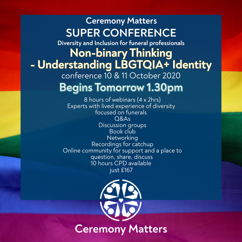 Don't miss it! We've got a fantastic conference planned. £167 for the full weekend with 8 hours of webinars, Q&amp;As, networking + extended program including Book Club in November! Hope to see you there, we could still squeeze you in!
#funeralcelebrant #funeraldirector #lgbtequality
