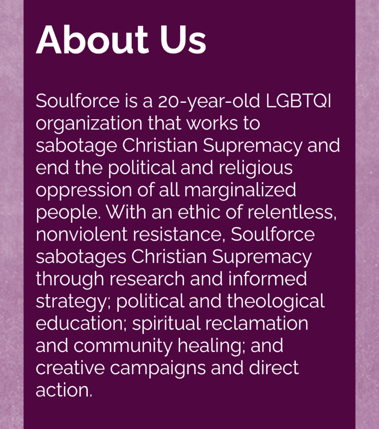Hey, while you're here, check out  @SoulforceOrg , an LGBTQI organization working to "sabotage Christian Superemacy and end the religious and political oppression of all marginalized people." Considering following and/or donating!  https://www.soulforce.org/ 