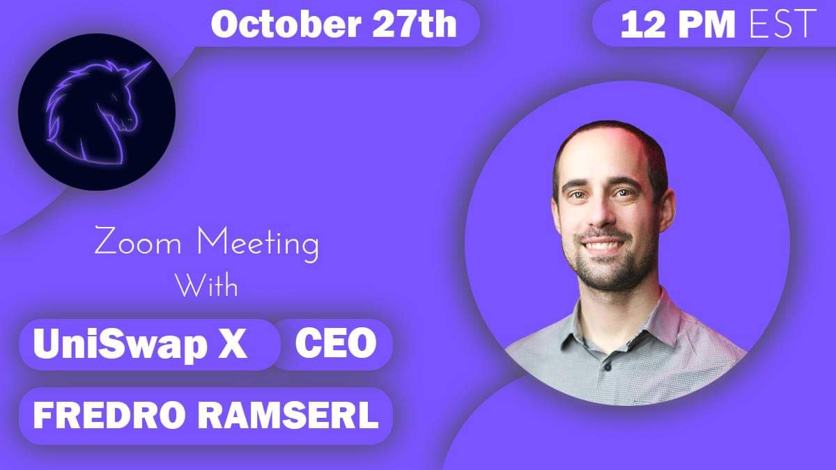 ⏰ SAVE THE DATE Zoom Meeting Oct 27th
<a href="/Uniswap_X/">x</a>