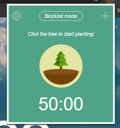 3. Forest: Stay Focused, Be Presentp.s. you can adjust the time too hehe