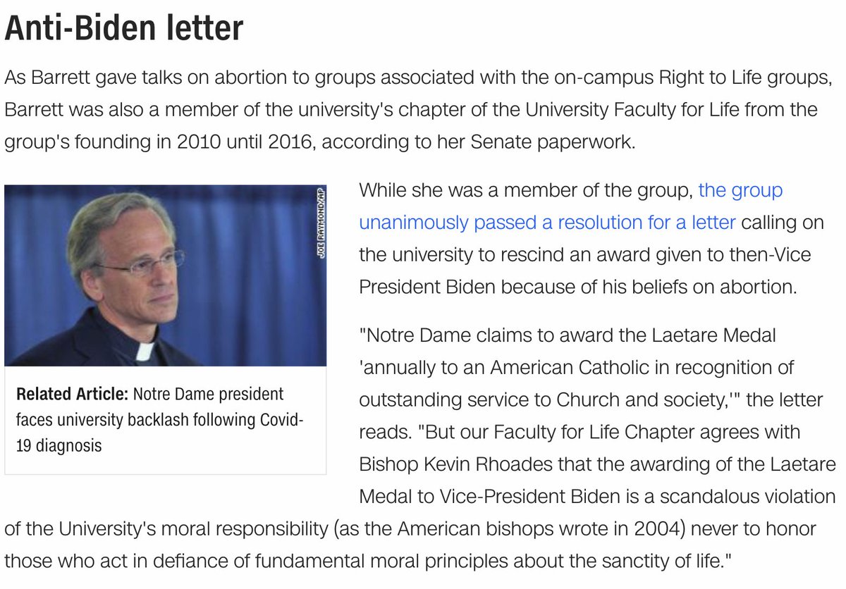 Also, Barrett was a member of the University Faculty for Life group at Notre Dame. In 2016, the group unanimously passed a resolution for a letter calling on the university to rescind an award given to then-Vice President Biden because of his beliefs on abortion.