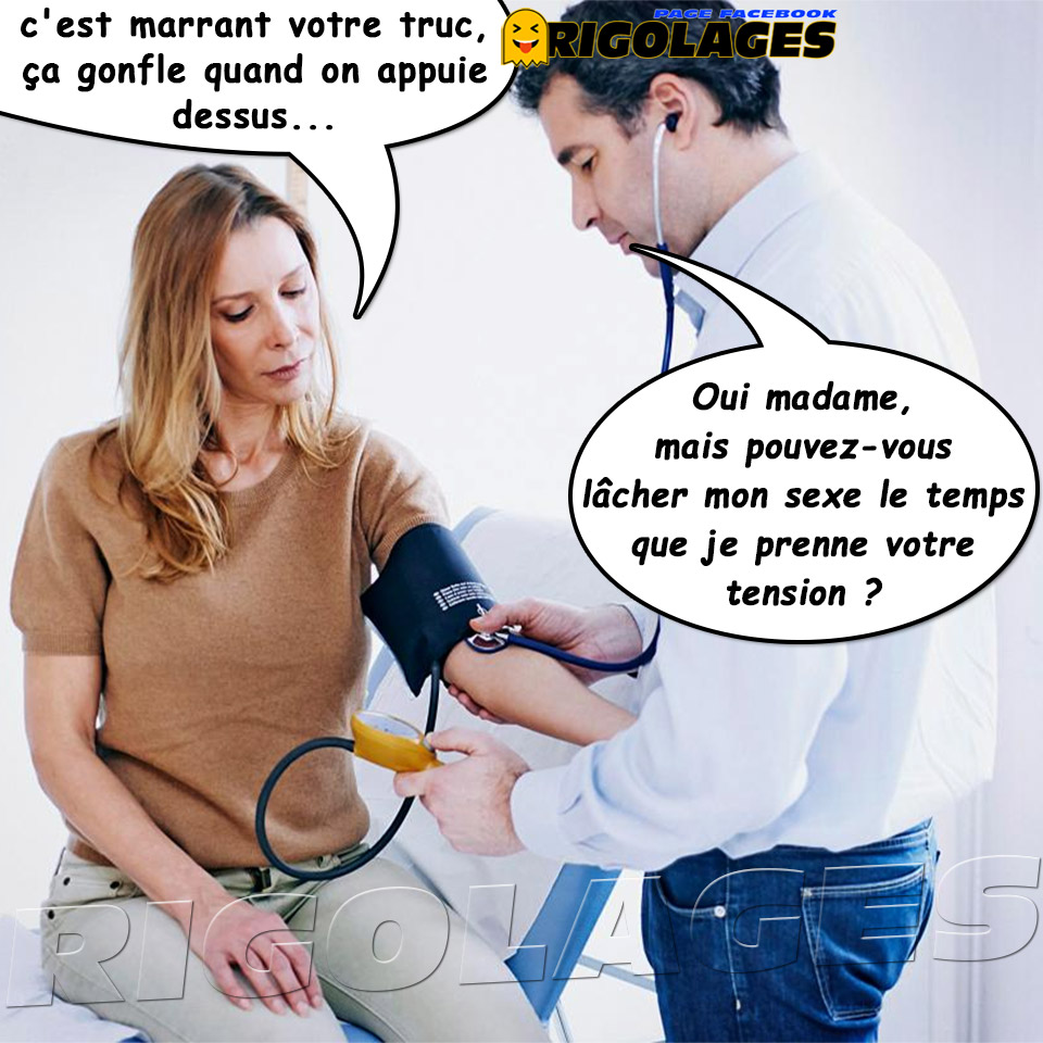 Rigolages Humour Rigolages Consultation Docteur Medecin Tension Gonfler Rigolages Humour Rigolages Consultation Docteur Medecin Tension Gonfler