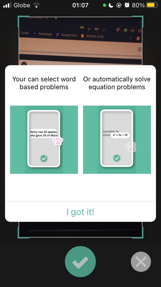 Miao: take a snap of your mathematics problem and they'll help you answer your question and show you the solution :) (theres a lot of apps like this honestly but from what i'm gathering, a senior told me Miao works better so...)