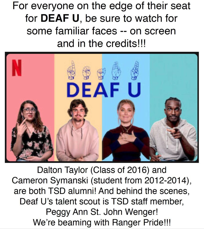 _LanguageForAll's tweet image. For everyone on the edge of their seat for #DeafU, be sure to watch for some familiar TSD faces on screen and in the credits.  We&apos;re beaming with Ranger Pride!!!@netflix
#WeAreTSD #DeafCommunity #AustinTX