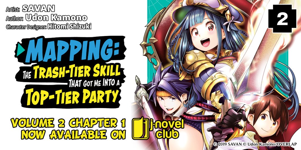 Mapping: The Trash-Tier Skill That Got Me Into a Top-Tier Party (Light  Novel) Manga
