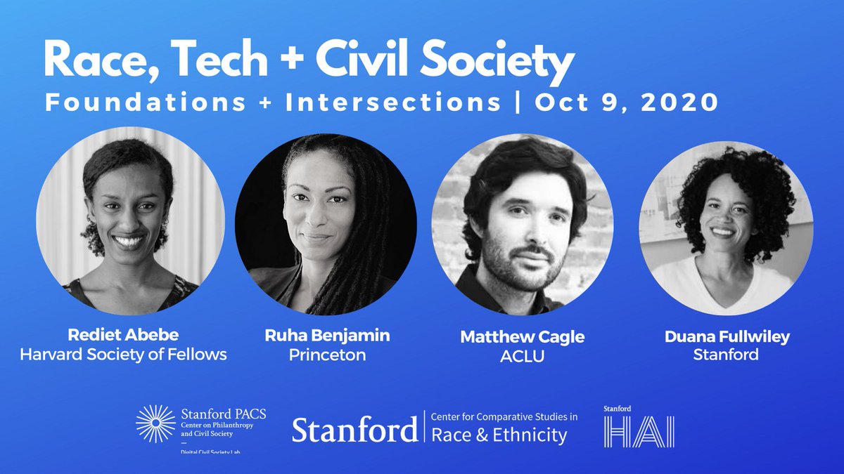 stanfordccsre's tweet image. We had a wonderful discussion with @ruha9 @red_abebe @Matt_Cagle &amp;amp; @duanaful for our first Race, Tech &amp;amp; Civil Society virtual roundtable of Fall &apos;20. 

Thank you all for your critical contributions to #RaceAndTech and candid responses from your respective fields. 

#RaceTechCS