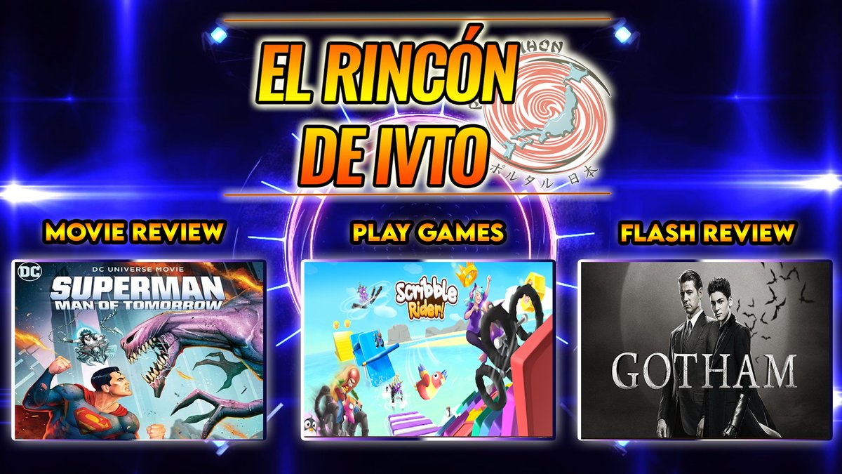 portalnihon's tweet photo. HOY EN EL RINCÓN DE IVTO!
Reseña Película: Superman Man of Tomorrow
Flash Review: Gotham
Juegos Móvil: Scribble Rider! y Partidas de Among Us!
Los esperamos a las 9:30 pm en https://t.co/GMOFT34etZ https://t.co/yLhx907YXk