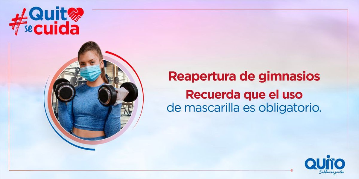 SeguridadeQuito's tweet photo. Para garantizar el distanciamiento físico, el aforo quedará limitado por las dimensiones del espacio y dependerá de los servicios de cada gimnasio. #QuitoSeCuida https://t.co/mW3a5Gchxd