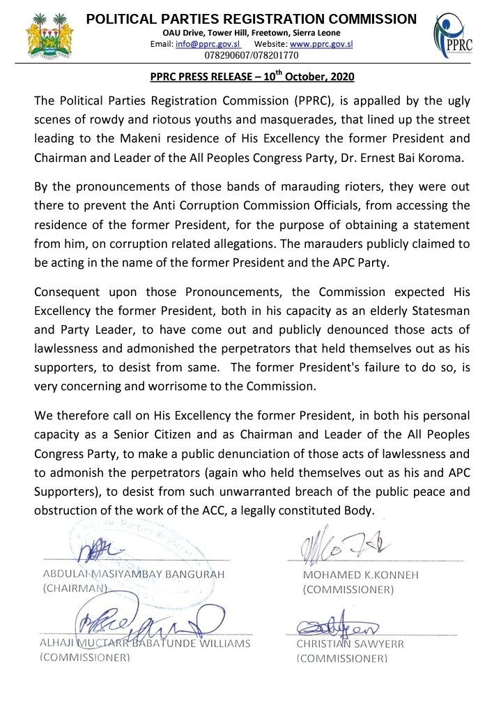 #Freetown, #SierraLeone - Additional Press Release from The Political Parties Registrayion Commission, PPRC amid former President Ernest Koroma's interrogation by the Anti-corruption Agency in Makeni. https://t.co/EdWvYjQxHj