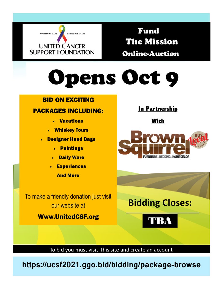 T'S FINALLY HERE!!! 
THIS FRIDAY, October 9, 2020 UCSF invites you to its "Fund The Mission" On-Line Auction. Proceeds from this auction will provide free mammograms to women and men nationwide. Click the link below  unitedcsf.ejoinme.org/.../tabid/1176…
